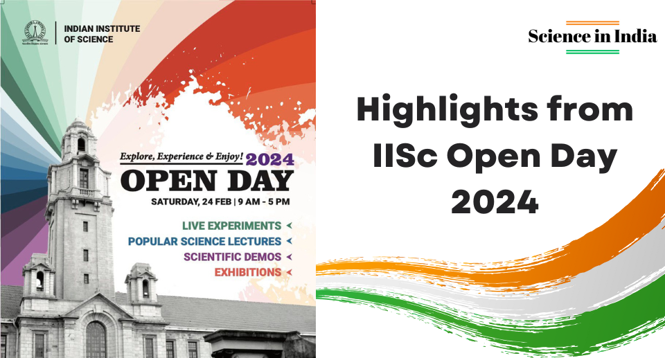 Through the Lens of Innovation: Highlights from IISc Open Day 2024